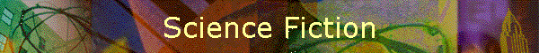 Science Fiction